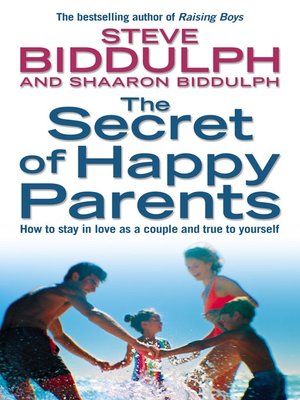 cover image of The Secret of Happy Parents